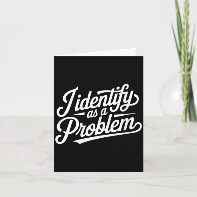 Womens Funny Humour Joke Sarcastic Quote Identify Card (Front)