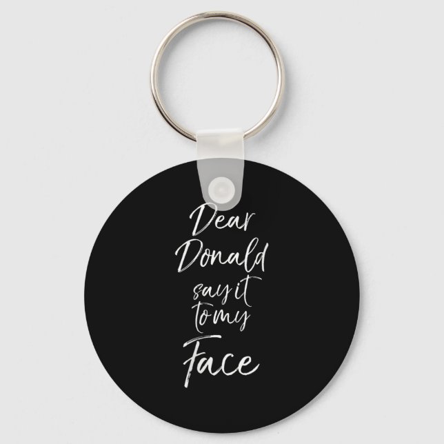 Womens Funny Kamala Harris Quote Cute Dear Donald  Key Ring (Front)