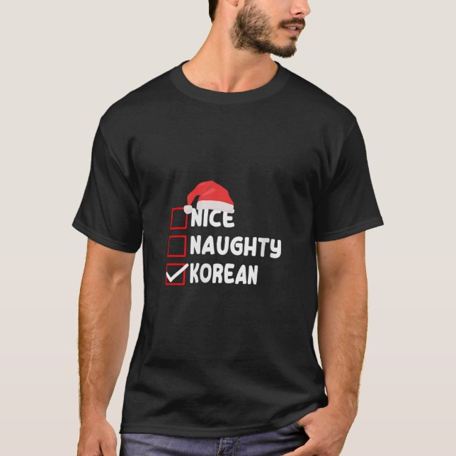 Womens Funny Korea Christmas Costume Nice Naughty  T-Shirt (Front)