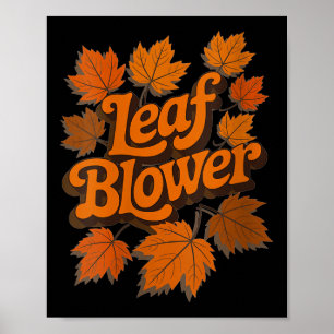 Womens Funny Leaf Blower Fall Autumn Costume Match Poster