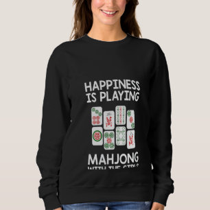 Womens Funny Mahjong Cool Happiness Is Playing Mah Sweatshirt