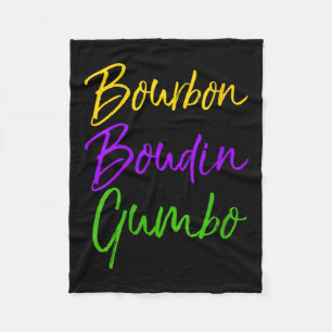 Womens Funny Mardi Gras Quote New Orleans Gift Bou Fleece Blanket