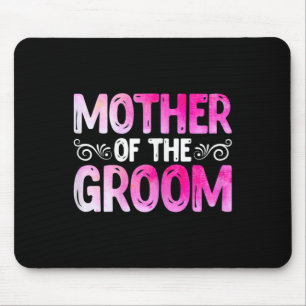 Womens Funny Mother's Day Bridal Party Wedding Mot Mouse Pad