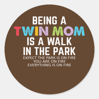 Womens Funny Mum Of Twins Saying Twin Mum Mothers Classic Round Sticker