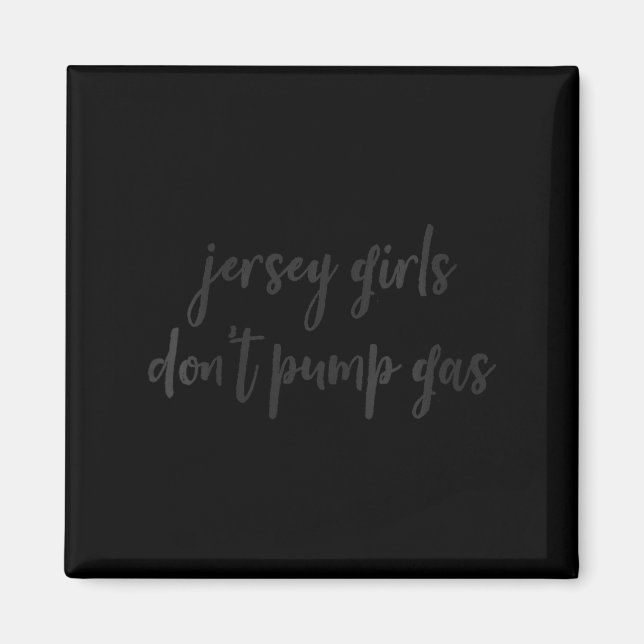 Womens Funny New Jersey Women, Jersey Girls Don't  Magnet (Front)