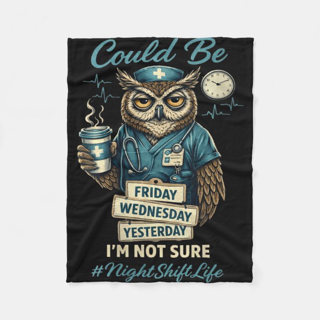 Women's funny nursing owl night shift life squad fleece blanket (Front)