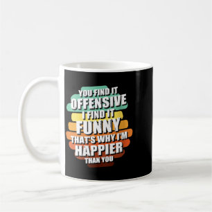 Womens Funny Offensive Sarcastic Humour Quote Witt Coffee Mug
