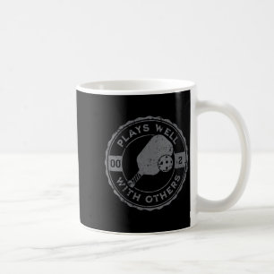 Women's funny pickleball plays with others coffee mug