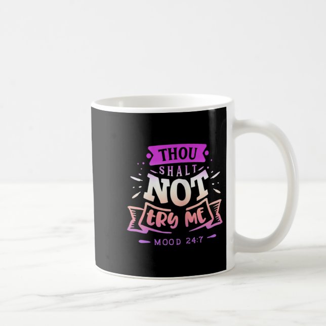 Womens Funny Quote Sy Thou Shalt Not Try Me  Coffee Mug (Right)