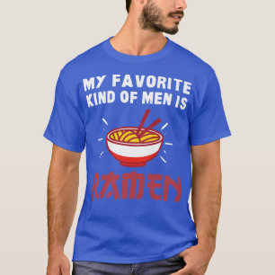 Womens Funny Ramen Quote Girl, Cool Ramen Noodles  T-Shirt