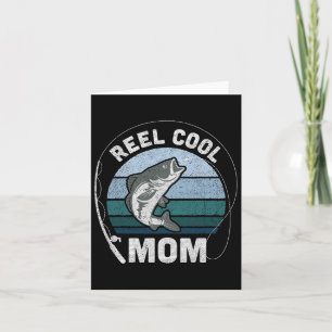 Womens Funny Reel Cool Mum Fishing Mothers Day  Card