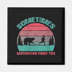 Womens Funny Running Motivational Sometimes Motiva Magnet