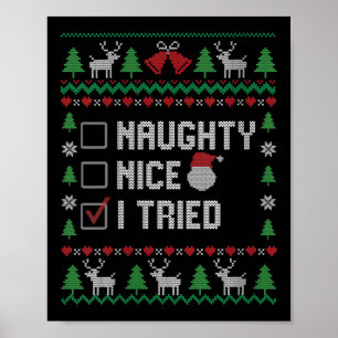 Womens Funny Santa Christmas List Nice Naughty I T Poster