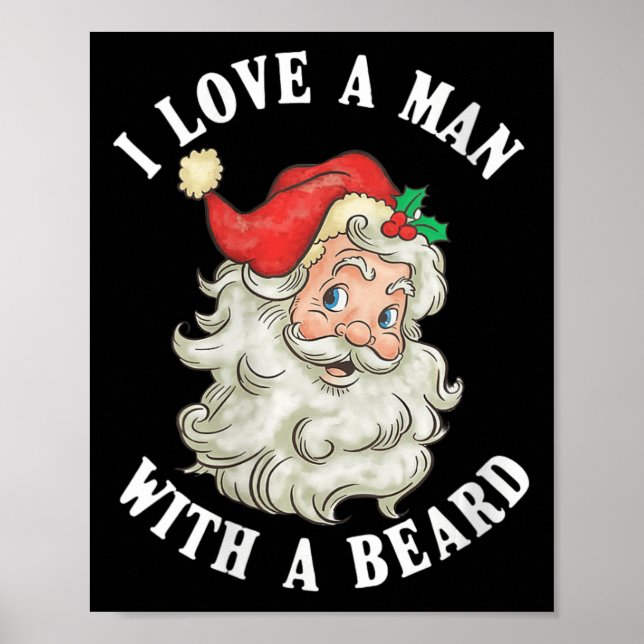 Womens Funny Santa Claus Christmas I Love A Man Wi Poster (Front)
