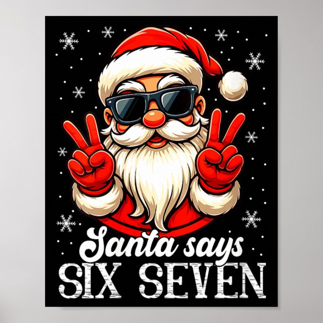 Womens Funny Santa Says Six Seven Christmas 67 Mem Poster (Front)