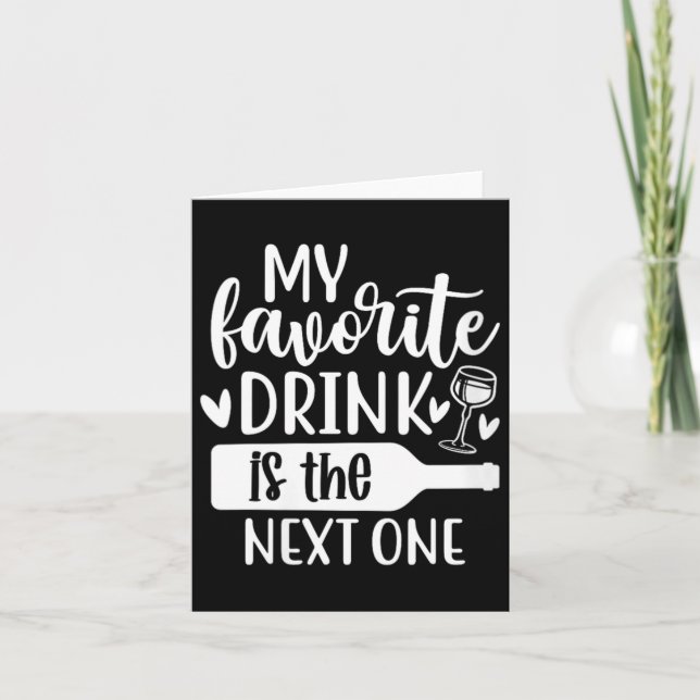 Womens Funny Sarcastic Drinking Alcohol Offensive Card (Front)