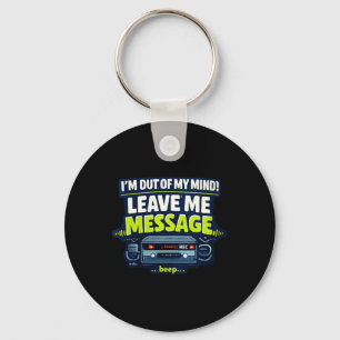 Womens Funny Sarcastic Humourous Witty Quote V-Nec Key Ring