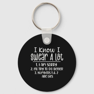 Womens Funny Sarcastic Know Swear Alot Offensive Key Ring