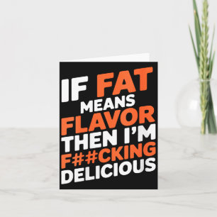 Womens Funny Sarcastic Quote Buccal Fat Self Card