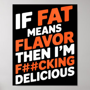 Womens Funny Sarcastic Quote Buccal Fat Self Poster