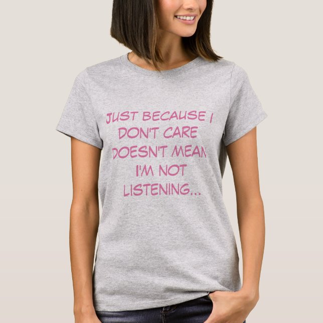 Women's Funny Saying T-shirt (Front)