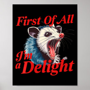 Womens Funny Screaming Opossum Quote - First of a Poster