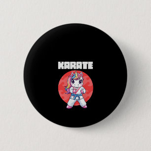 Womens Funny Unicorn Karate Girl Karate Martial Ar 6 Cm Round Badge