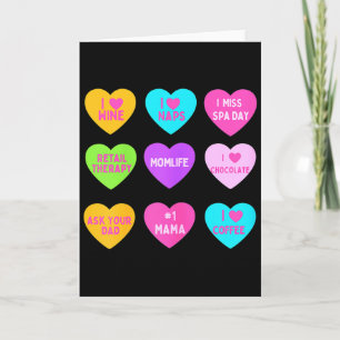 Womens Funny Valentine Conversation Hearts For Mum Card