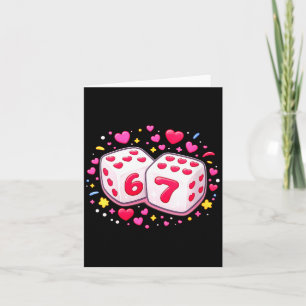 Women's Funny Valentines Day Shirt Cute Dice 67 Me Card