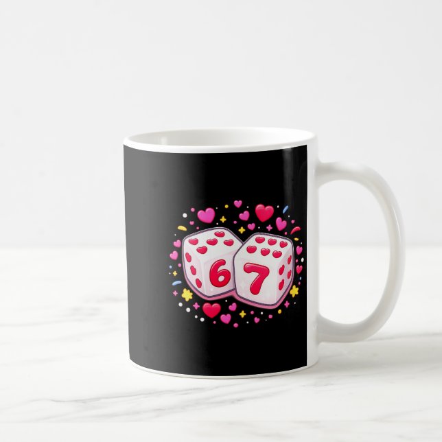 Women's Funny Valentines Day Shirt Cute Dice 67 Me Coffee Mug (Right)