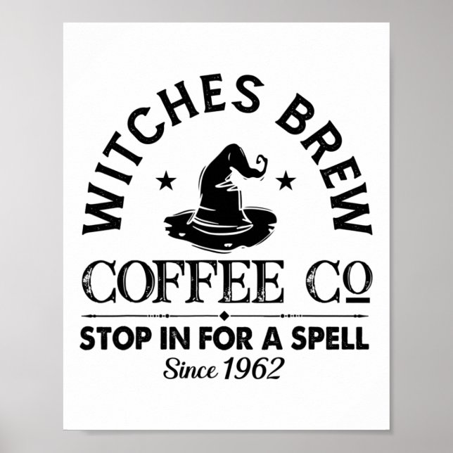 Womens Funny Witch Hat Witches Brew Coffee Hallowe Poster (Front)