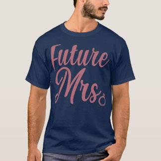 Womens Future Mrs T-Shirt