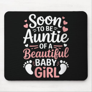 Womens Gender Reveal, Soon To Be Auntie Of A Beaut Mouse Pad
