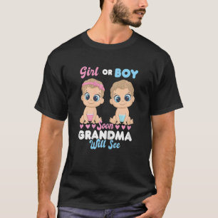 Womens girl or boy soon grandma will see Grandmoth T-Shirt
