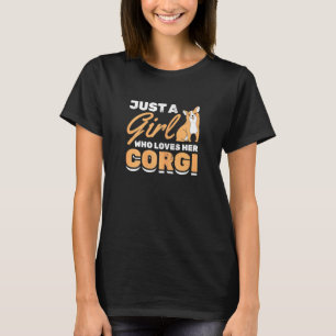 Womens Girl Who Loves Her Corgi Pet Owner Dog T-Shirt