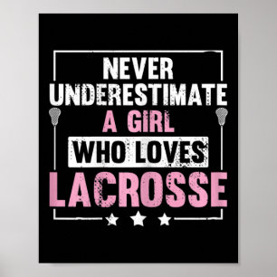 Womens Girl Who Loves To Play Lacrosse Stick Lax Poster