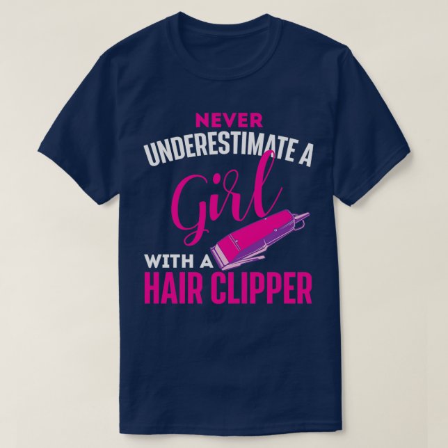 Womens Girl With Hair Clipper Hairdresser Hair Sty T-Shirt (Design Front)