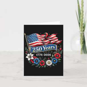 Womens Girls 250 Years 1776-2026 250th Birthday Card