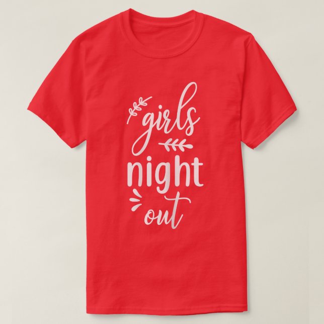 Womens Girls Night Out Cute Wedding Matching Newly T-Shirt (Design Front)