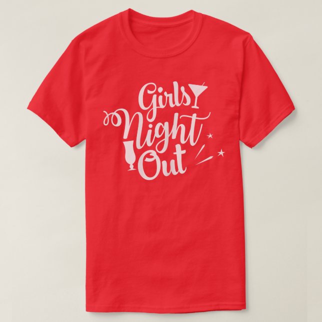 Womens Girls Night Out Engagement Bachelorette Par T-Shirt (Design Front)