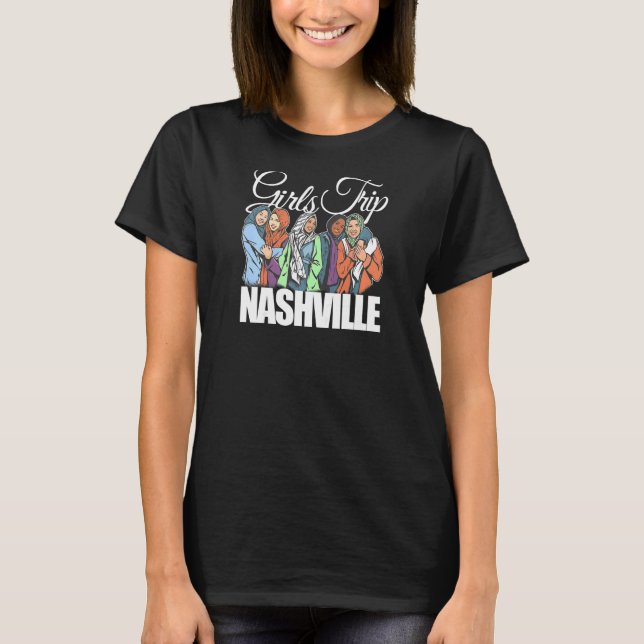 Womens Girls Trip Nashville  Melanin Bestie & Best T-Shirt (Front)