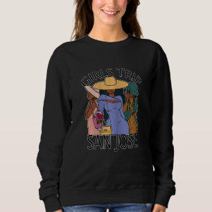 Womens Girls Trip San José   Bestie & Best Friends Sweatshirt