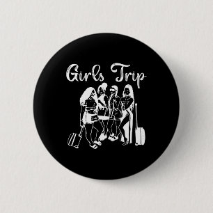 Womens Girls Trip Vacation Travel Wedding 6 Cm Round Badge