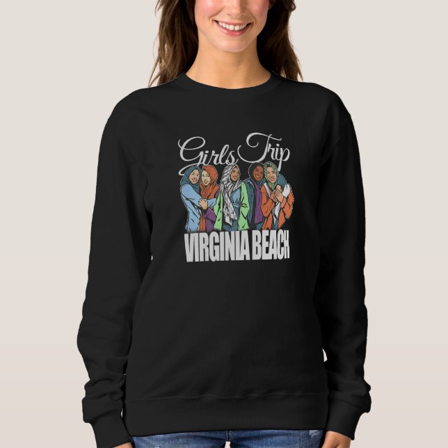 Womens Girls Trip Virginia Beach  Melanin Bestie & Sweatshirt (Front)