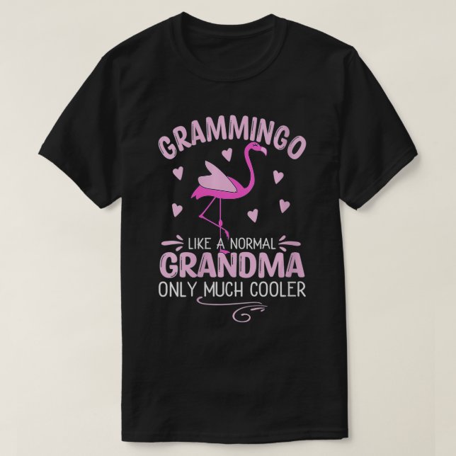 Womens GLAMMINGO Like A Normal Grandma Only Much C T-Shirt (Design Front)