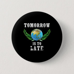 Womens Global Warming, Environmental Protection, 6 Cm Round Badge
