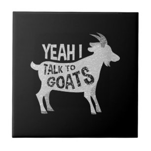 Womens Goat Lovers Goat Joke Gift Ceramic Tile