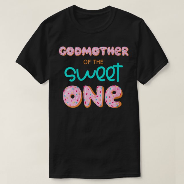 Womens Godmother of Sweet One First Birthday Match T-Shirt (Design Front)