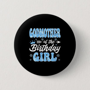 Women's godmother of the birthday girl snowflakes 6 cm round badge