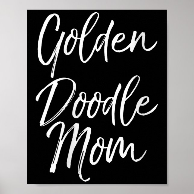Womens Goldendoodle Odle Mother's Day Gift Cute Go Poster (Front)